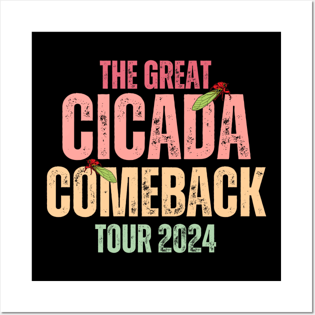 The Great Cicada Comeback Tour 2024 Wall Art by Point Shop